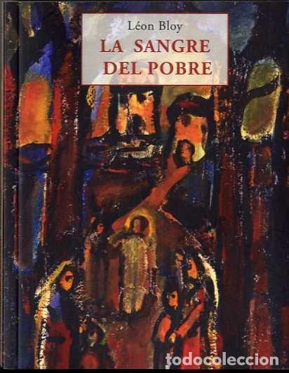 Libros: SANGRE DEL POBRE,LA - BLOY, LEON