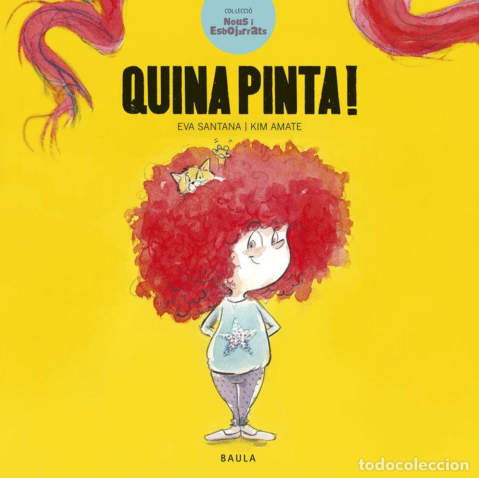 Libros: QUINA PINTA - SANTANA BIGAS, EVA