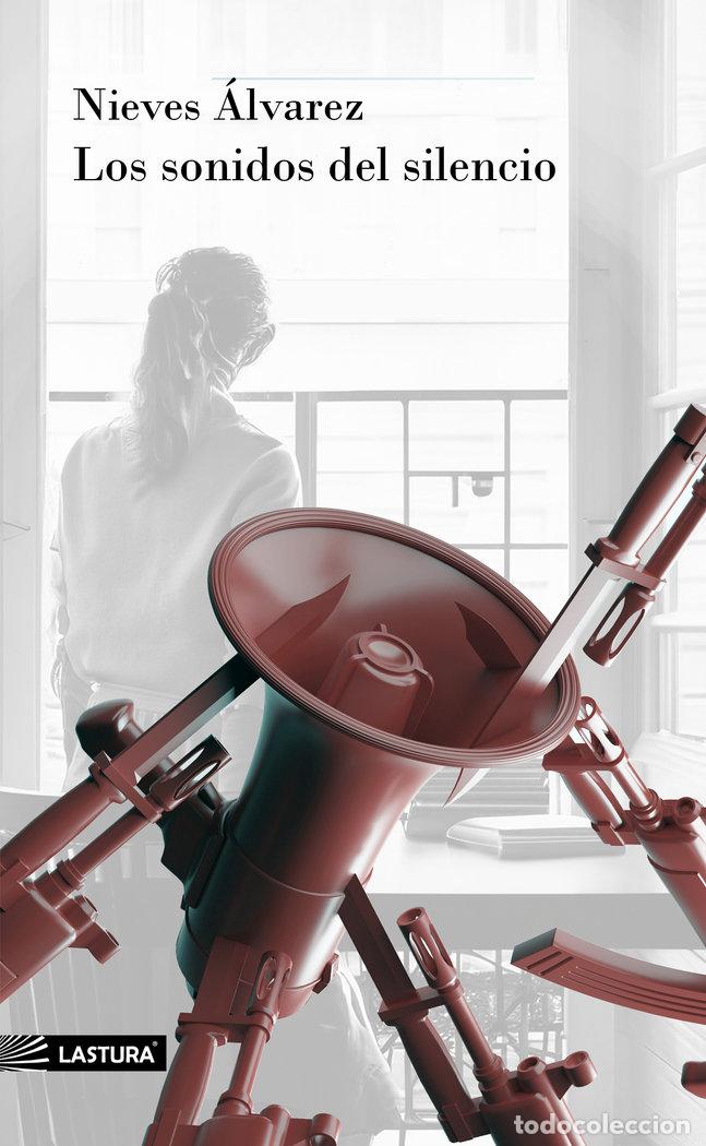 books: LOS SONIDOS DEL SILENCIO - ALVAREZ MARTIN, NIEVES
