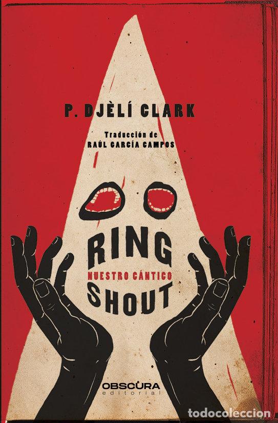 Libros: RING SHOUT - CLARK, P. DJ&Ocirc;LI