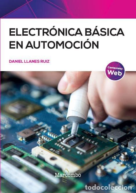 Livros: ELECTRONICA BASICA EN AUTOMOCION - LLANES RUIZ, DANIEL