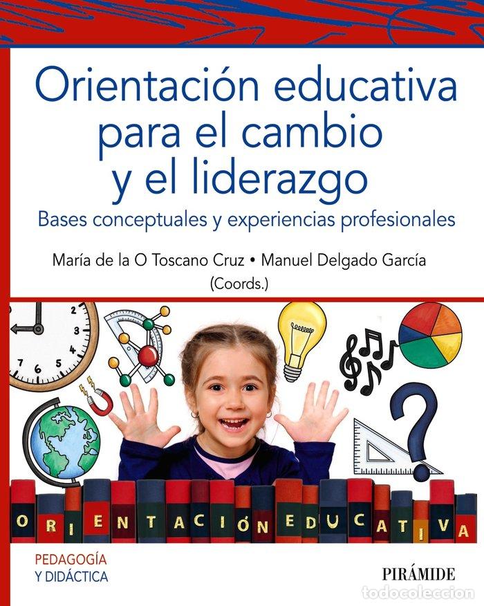 Livros: ORIENTACION EDUCATIVA COMO PROMOTORA DE CAMBIO - TOSCANO CRUZ, MARIA DE LA O