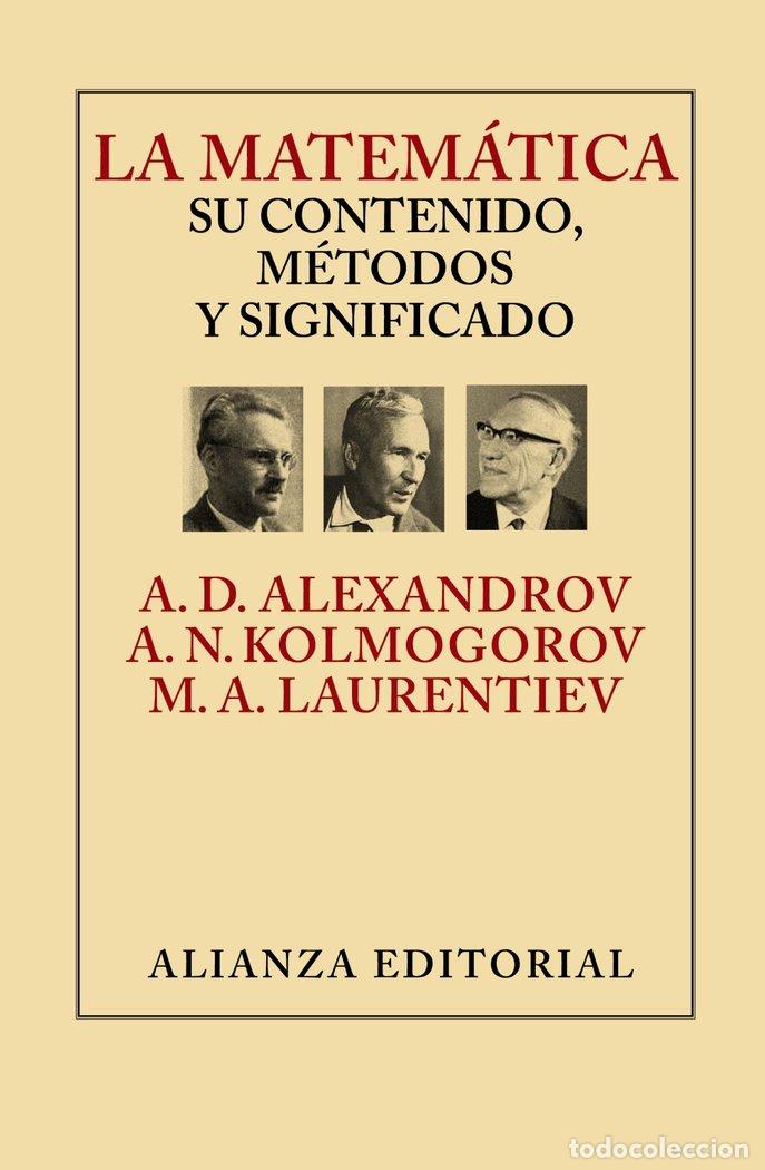 Libros: MATEMATICA SU CONTENIDO METODOS Y SIGNIFICADO,LA - ALEKSANDROV, A D