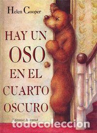 Libros: HAY UN OSO EN EL CUARTO OSCURO - COOPER, HELEN