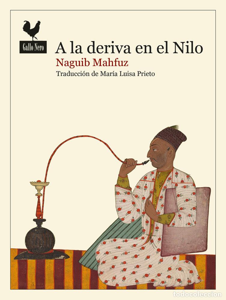 Livros: A LA DERIVA EN EL NILO - MAHFUZ, NAGUIB