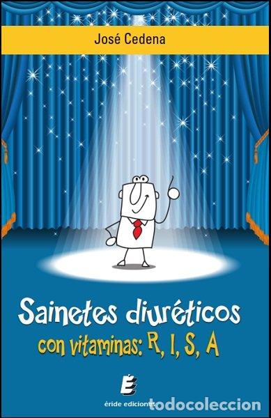 Livros: SAINETES DIURETICOS CON VITAMINAS R,I,S,A - CEDENA SANCHEZ-CABEZUDO, JOSE