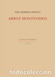 B&uuml;cher: ARROZ MONTEVIDEO - HERRERA PERALTA, SARA