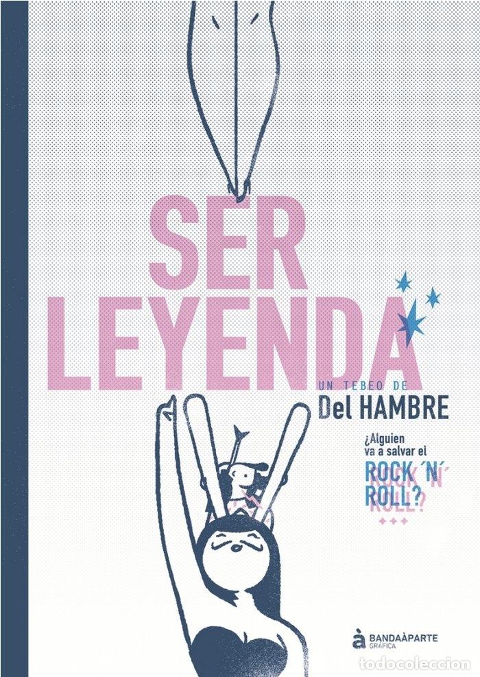 Libros: SER LEYENDA - DEL HAMBRE