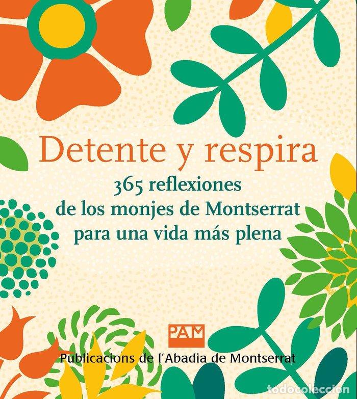 Libros: DETENTE Y RESPIRA - DD. AA.