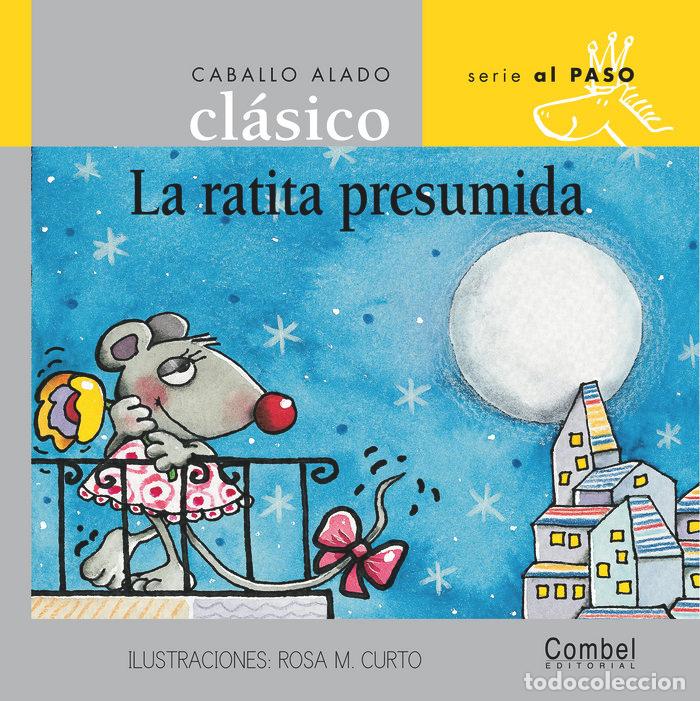 Libros: RATITA PRESUMIDA MAYUSCULAS CLASICOS - CURTO, ROSA MARIA