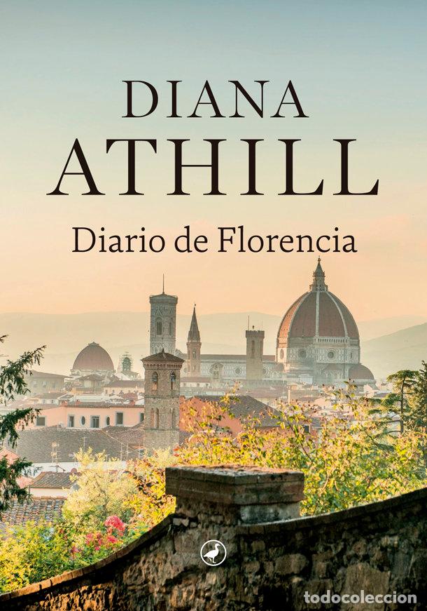 Livres: DIARIO DE FLORENCIA - ATHILL, DIANA