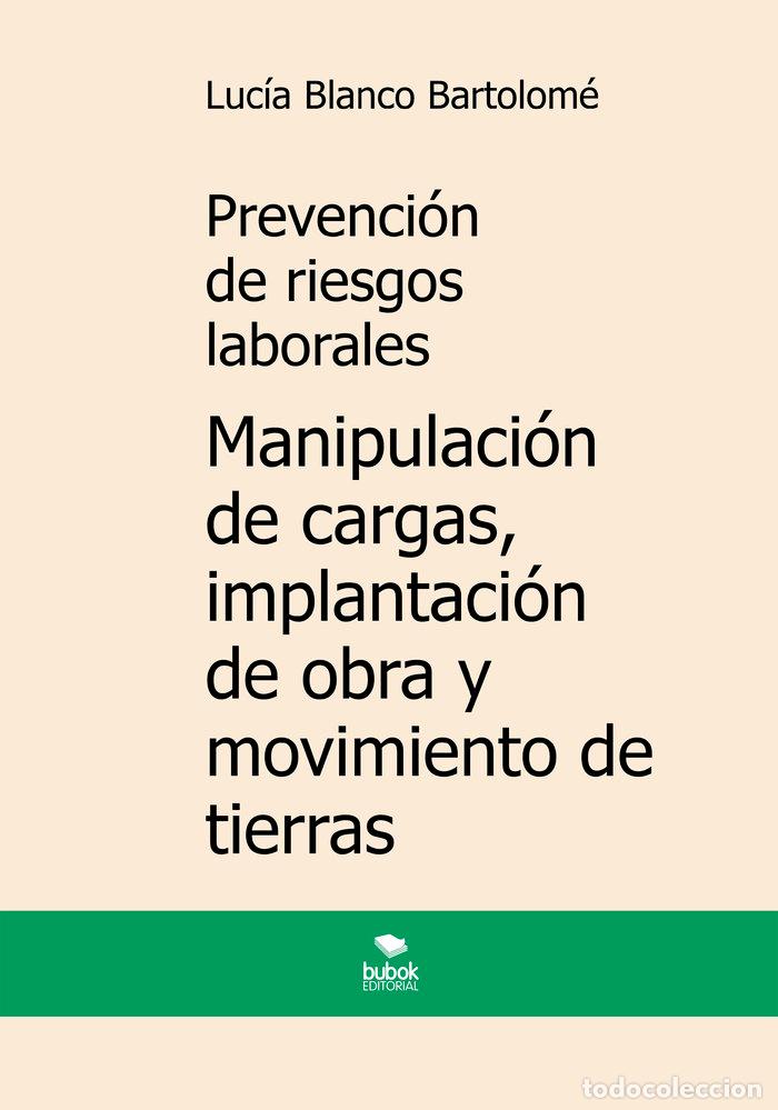 books: PREVENCION DE RIESGOS LABORALES - BLANCO BARTOLOME, LUCIA