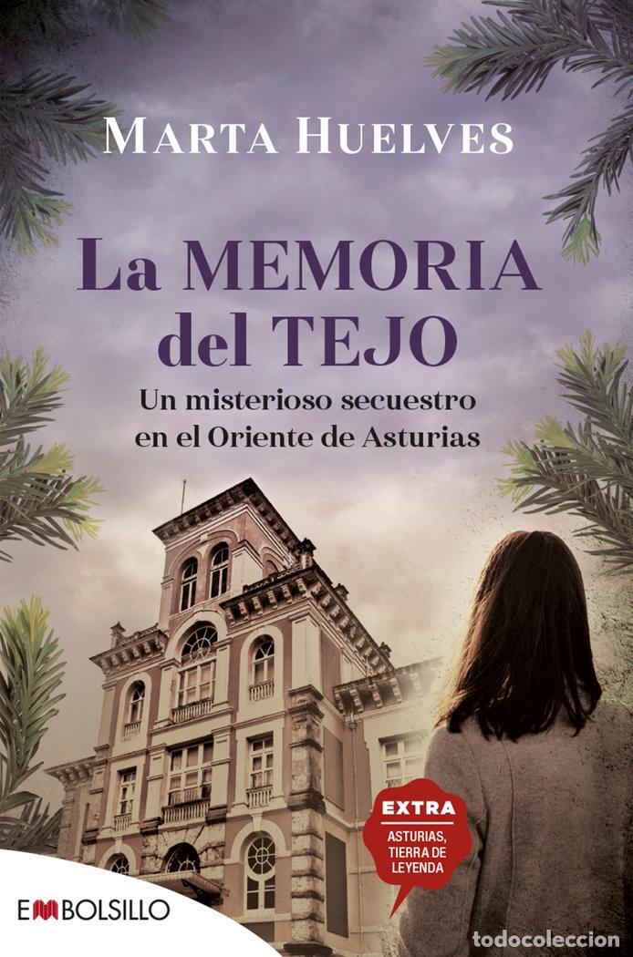 B&uuml;cher: LA MEMORIA DEL TEJO - HUELVES, MARTA