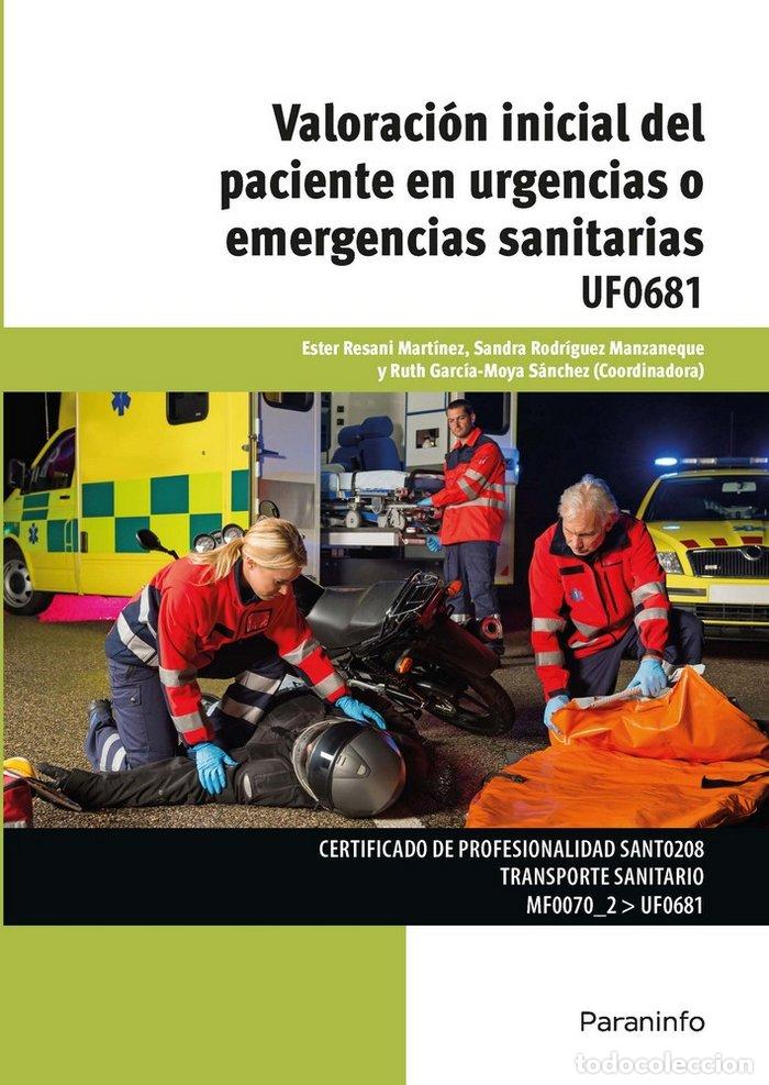 books: VALORACION INICIAL DEL PACIENTE EN URGENCIAS O EMERGENCIAS S - GARCIA-MOYA SANCHEZ, RUTH