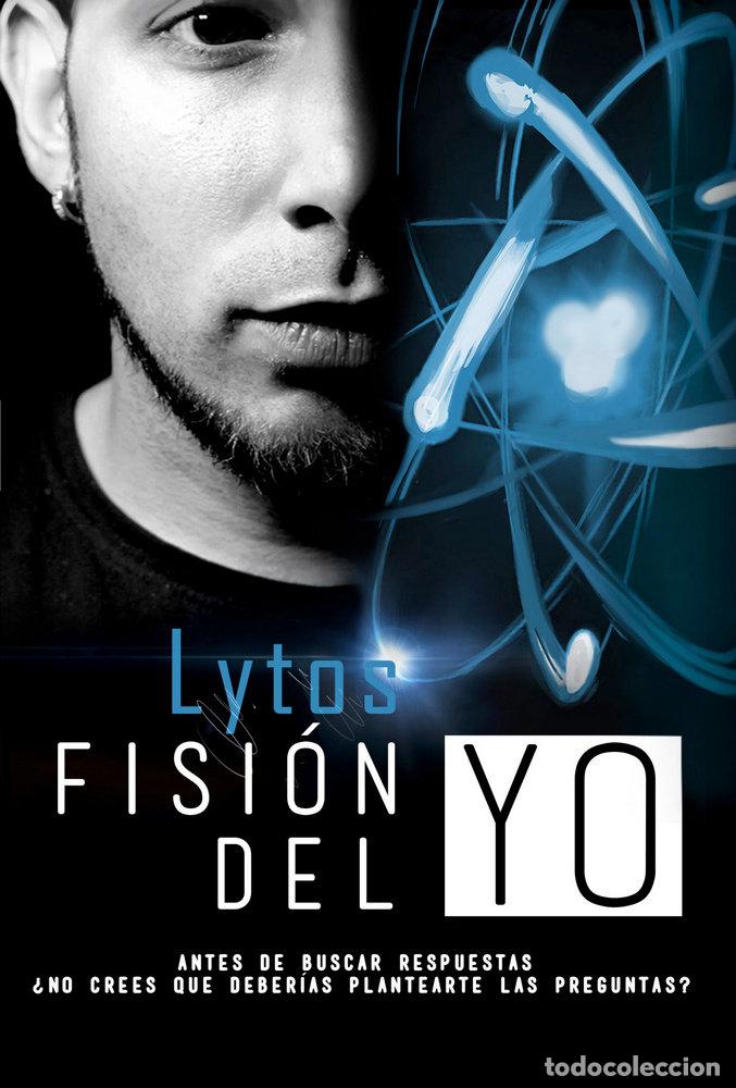 Libros: LYTOS FISION DEL YO - VIDAL, CARLOS