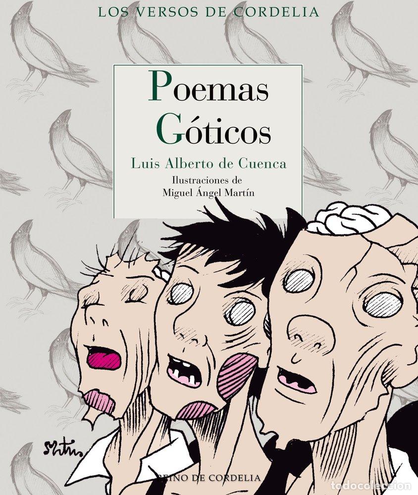 Livres: POEMAS GOTICOS - DE CUENCA, LUIS ALBERTO