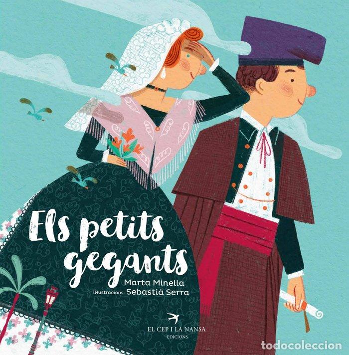 Libros: ELS PETITS GEGANTS - MINELLA, MARTA