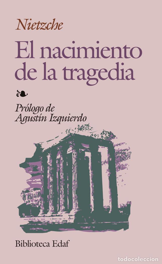 Livres: NACIMIENTO DE LA TRAGEDIA,EL - NIETZSCHE, F.
