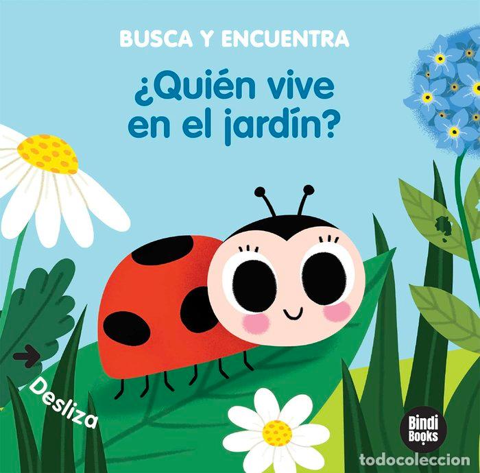Libros: QUIEN VIVE EN EL JARDIN - BARETTI, SONIA