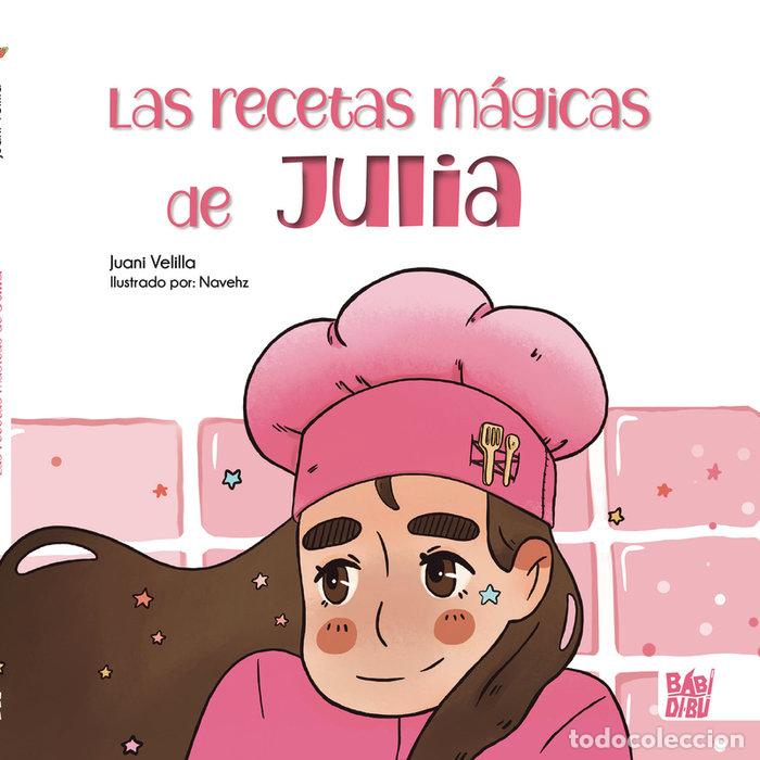 Livros: RECETAS MAGICAS DE JULIA,LAS - VELILLA, JUANI