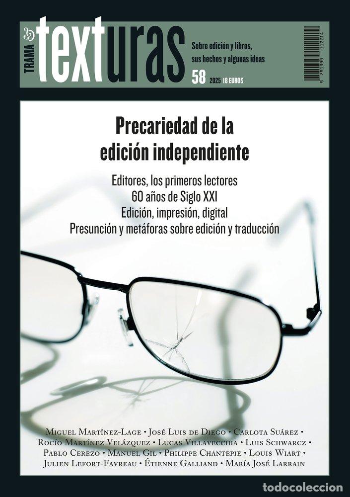 Libros: TEXTURAS 58 PRECARIEDAD DE LA EDICION INDEPENDIENTE - VARIOS AUTORES