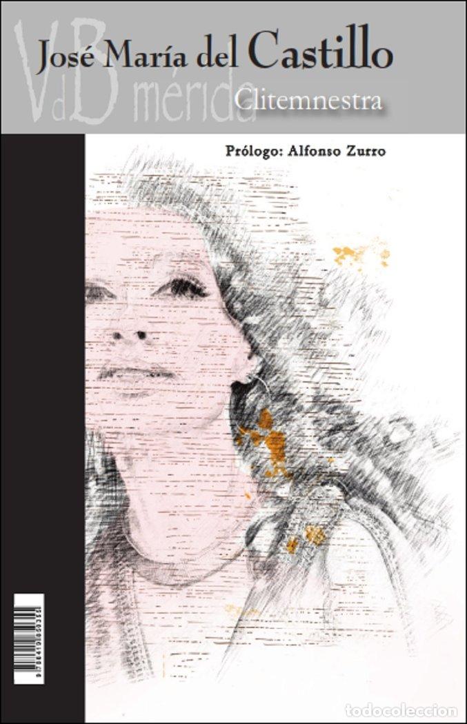 Livres: CLITEMNESTRA - DEL CASTILLO, JOSE MARIA