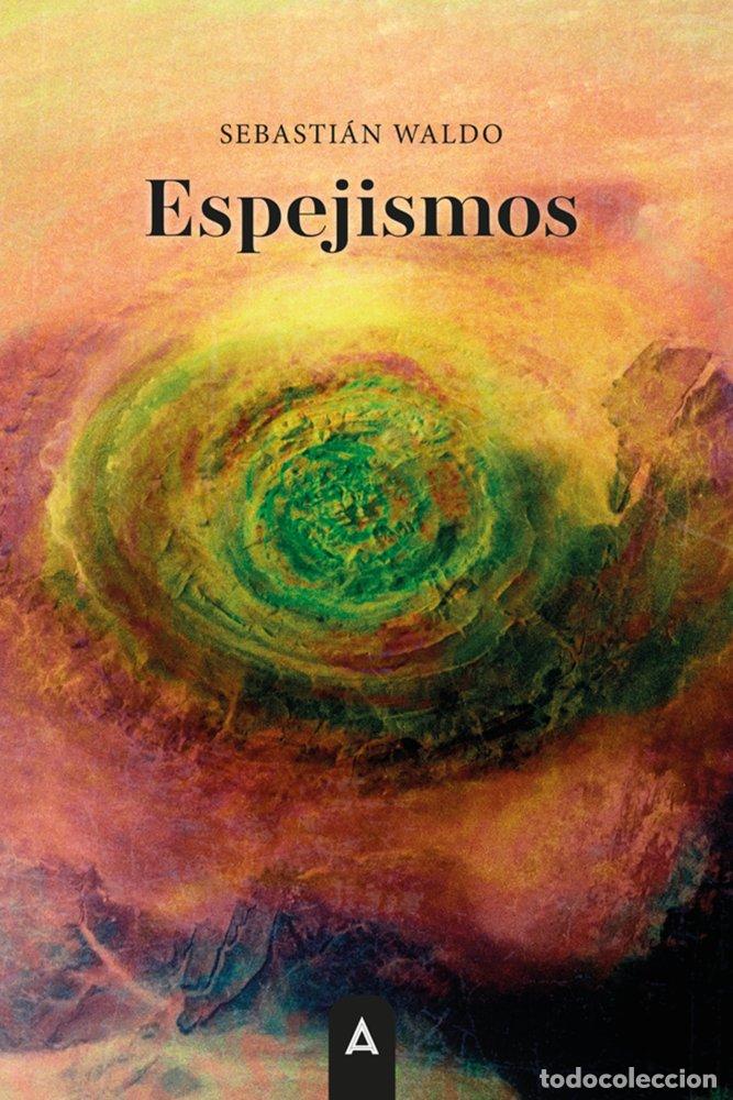 Livres: ESPEJISMOS - WALDO, SEBASTIAN