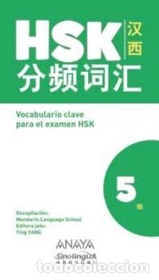 Libros: VOCABULARIO CLAVE PARA LA PREPARACION DE HSK 5 - VV.AA.