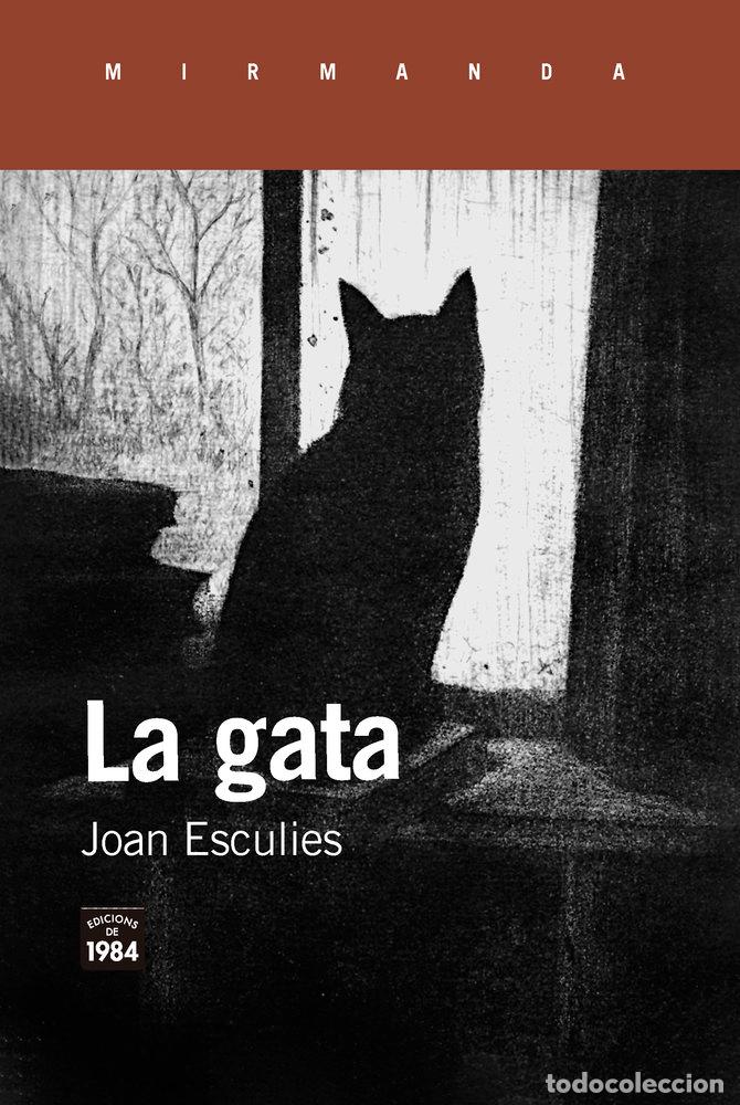 books: LA GATA - JOAN ESCULIES