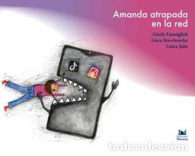 Libros: AMANDA ATRAPADA EN LA RED - GISELA UNTOIGLICH