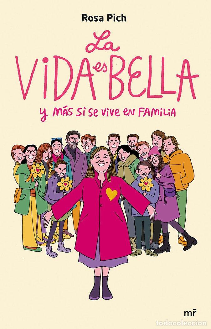 books: LA VIDA ES BELLA - ROSA PICH