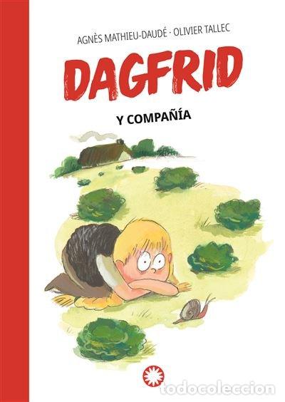 Libros: DAGFRID 3 DAGFRID Y COMPA&Ntilde;IA - MATHIEU DAUDE, AGNES