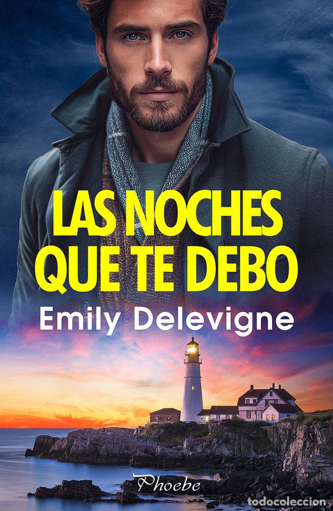Livros: NOCHES QUE TE DEBO,LAS - DELEVIGNE, EMILY