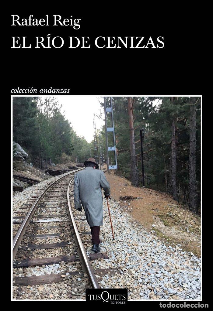 Livres: EL RIO DE CENIZAS - RAFAEL REIG