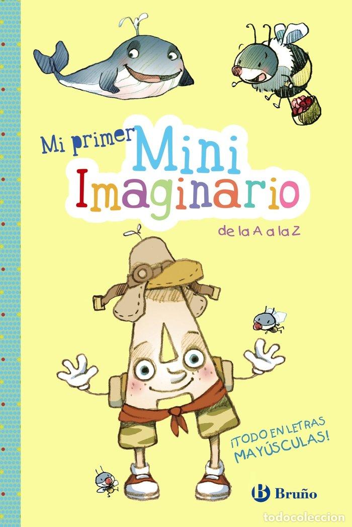 Libros: MI PRIMER MINIIMAGINARIO DE LA A A LA Z - LOPEZ AVILA, PILAR