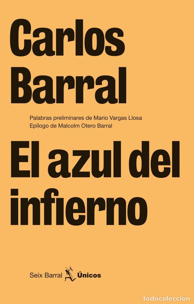 Libros: AZUL DEL INFIERNO,EL - BARRAL, CARLOS