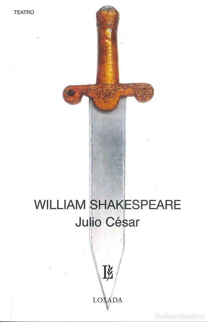 Libros: JULIO CESAR - SHAKESPEARE, WILLIAM