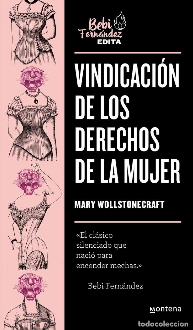 Libros: VINDICACION DE LOS DERECHOS DE LA MUJER - WOLLSTONECRAFT, MARY