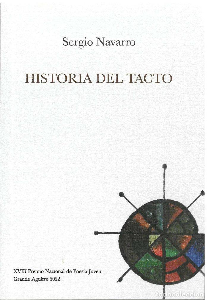 Livros: HISTORIA DEL TACTO - NAVARRO, SERGIO