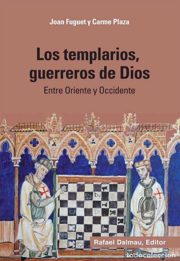 Livros: LOS TEMPLARIOS, GUERREROS DE DIOS - FUGUET SANS, JOAN