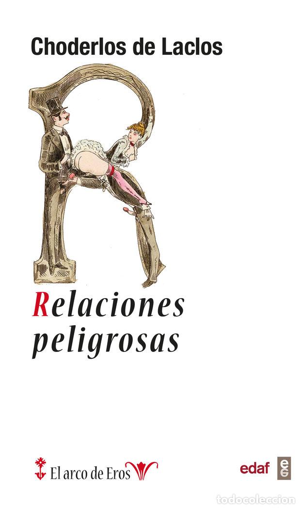 Livros: RELACIONES PELIGROSAS - DE LACLOS, CHODERLOS