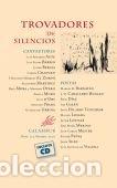 Libri: TROVADORES DE SILENCIOS - AUTORES, VARIOS