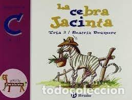 Libros: CEBRA JACINTA JUEGA CON LA C - DOUMERC, B.
