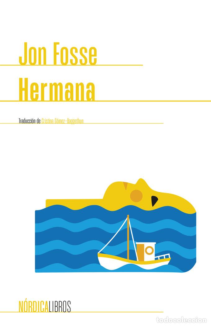 Libri: HERMANA - FOSSE, JON