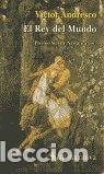 Libri: REY DEL MUNDO - ANDRESCO, V.