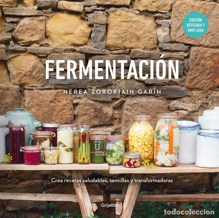 Libros: FERMENTACION - NEREA ZOROKIAIN GARIN @NEREA_ZOROKIAIN_