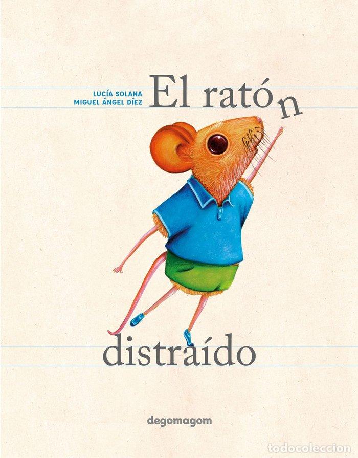 books: EL RATON DISTRAIDO - SOLANA, LUCIA