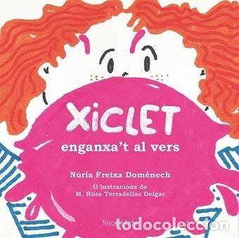 Libri: XICLET - FREIXA DOM&Ocirc;NECH, NURIA