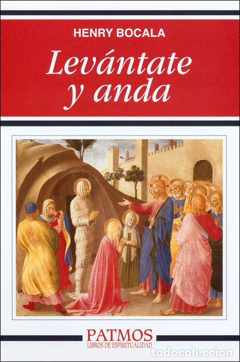 Libros: LEVANTATE Y ANDA - BOCALA PRIETO, HENRY