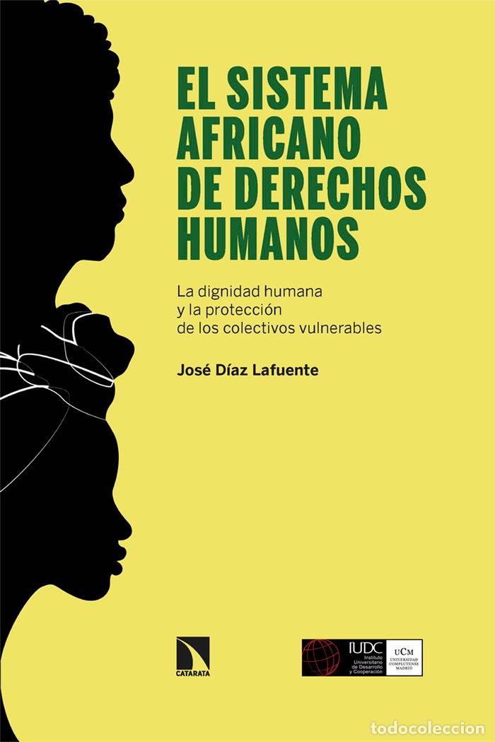 Libros: SISTEMA AFRICANO DE DERECHOS HUMANOS,EL - DIAZ LAFUENTE, JOSE